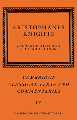 Abbildung von Biles / Olson | Aristophanes: Knights | 1. Auflage | 2025 | beck-shop.de