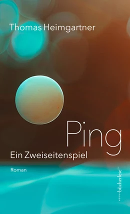 Abbildung von Heimgartner | Ping | 1. Auflage | 2025 | beck-shop.de