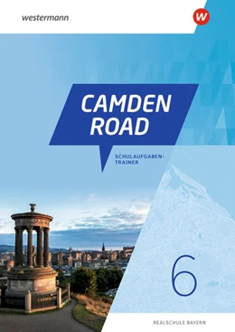 Abbildung von Camden Road 6. Schulaufgabentrainer. Für Realschulen in Bayern | 1. Auflage | 2025 | beck-shop.de