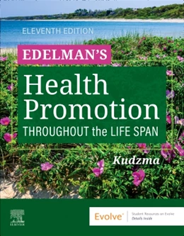 Abbildung von Edelman / Kudzma | Edelman's Health Promotion Throughout the Life Span | 11. Auflage | 2025 | beck-shop.de