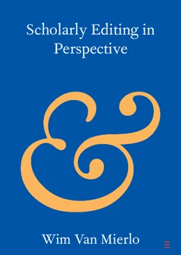 Abbildung von Van Mierlo | Scholarly Editing in Perspective | 1. Auflage | 2025 | beck-shop.de