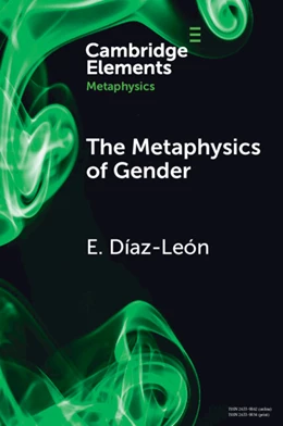 Abbildung von León | The Metaphysics of Gender | 1. Auflage | 2025 | beck-shop.de
