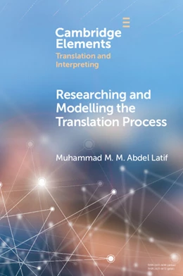 Abbildung von Latif | Researching and Modelling the Translation Process | 1. Auflage | 2025 | beck-shop.de