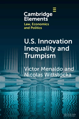 Abbildung von Menaldo / Wittstock | U.S. Innovation Inequality and Trumpism | 1. Auflage | 2025 | beck-shop.de