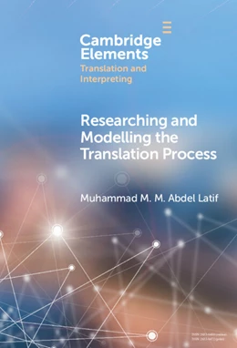 Abbildung von Latif | Researching and Modelling the Translation Process | 1. Auflage | 2025 | beck-shop.de