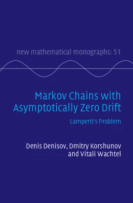 Abbildung von Denisov / Korshunov | Markov Chains with Asymptotically Zero Drift | 1. Auflage | 2025 | 51 | beck-shop.de