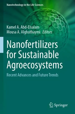 Abbildung von Abd-Elsalam / Alghuthaymi | Nanofertilizers for Sustainable Agroecosystems | 1. Auflage | 2024 | beck-shop.de