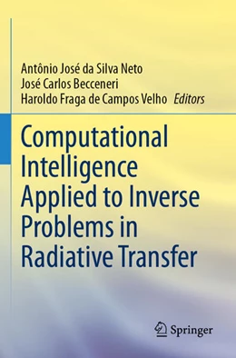 Abbildung von Silva Neto / Becceneri | Computational Intelligence Applied to Inverse Problems in Radiative Transfer | 1. Auflage | 2024 | beck-shop.de