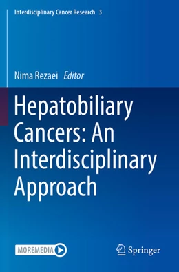 Abbildung von Rezaei | Hepatobiliary Cancers: An Interdisciplinary Approach | 1. Auflage | 2025 | 3 | beck-shop.de