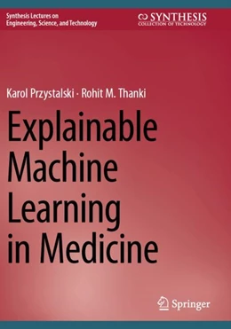 Abbildung von Przystalski / Thanki | Explainable Machine Learning in Medicine | 1. Auflage | 2024 | beck-shop.de