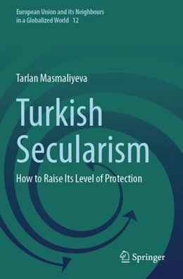 Abbildung von Masmaliyeva | Turkish Secularism | 1. Auflage | 2025 | 12 | beck-shop.de