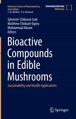 Abbildung von Izah / Ogwu | Bioactive Compounds in Edible Mushrooms | 1. Auflage | 2025 | beck-shop.de