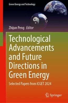 Abbildung von Peng | Technological Advancements and Future Directions in Green Energy | 1. Auflage | 2025 | beck-shop.de