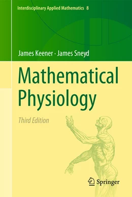 Abbildung von Keener / Sneyd | Mathematical Physiology | 3. Auflage | 2025 | 8 | beck-shop.de