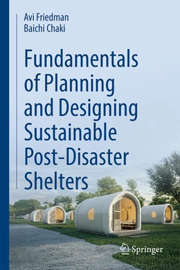 Abbildung von Friedman / Chaki | Fundamentals of Planning and Designing Sustainable Post-Disaster Shelters | 1. Auflage | 2025 | beck-shop.de