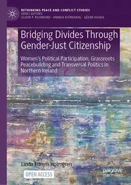 Abbildung von Eitrem Holmgren | Bridging Divides Through Gender-Just Citizenship | 1. Auflage | 2025 | beck-shop.de