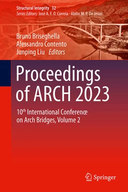 Abbildung von Briseghella / Contento | Proceedings of ARCH 2023 | 1. Auflage | 2025 | 32 | beck-shop.de