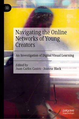 Abbildung von Castro / Black | Navigating the Online Networks of Young Creators | 1. Auflage | 2025 | beck-shop.de