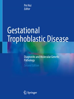 Abbildung von Hui | Gestational Trophoblastic Disease | 2. Auflage | 2025 | beck-shop.de