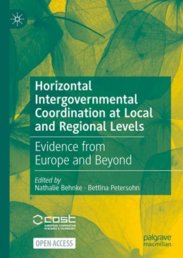 Abbildung von Behnke / Petersohn | Horizontal Intergovernmental Coordination at Local and Regional Levels | 1. Auflage | 2025 | beck-shop.de