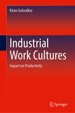 Abbildung von Golwalkar | Industrial Work Cultures | 1. Auflage | 2025 | beck-shop.de