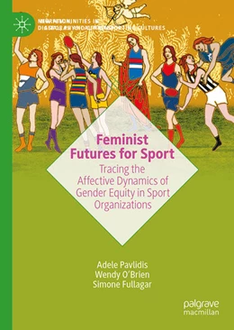 Abbildung von Pavlidis / Fullagar | Feminist Futures for Sport | 1. Auflage | 2025 | beck-shop.de