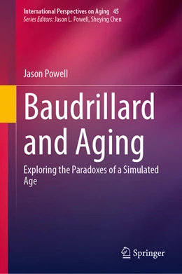 Abbildung von Powell | Baudrillard and Aging | 1. Auflage | 2025 | 45 | beck-shop.de