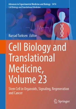 Abbildung von Turksen | Cell Biology and Translational Medicine, Volume 23 | 1. Auflage | 2025 | beck-shop.de