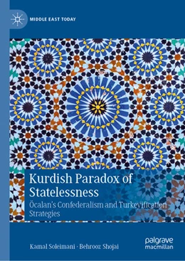 Abbildung von Soleimani / Shojai | Kurdish Paradox of Statelessness | 1. Auflage | 2025 | beck-shop.de