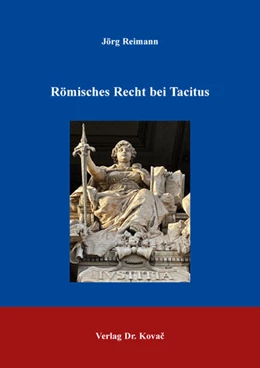 Abbildung von Reimann | Römisches Recht bei Tacitus | 1. Auflage | 2025 | 95 | beck-shop.de