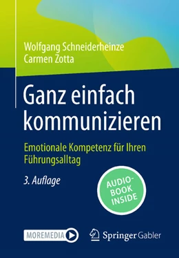 Abbildung von Schneiderheinze / Zotta | Ganz einfach kommunizieren | 3. Auflage | 2025 | beck-shop.de