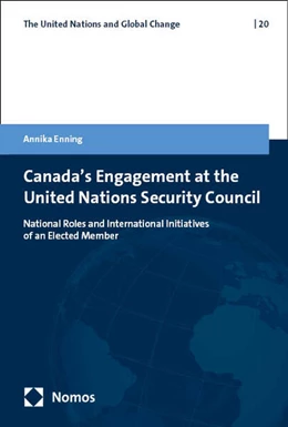 Abbildung von Enning | Canada's Engagement at the United Nations Security Council | 1. Auflage | 2025 | 20 | beck-shop.de