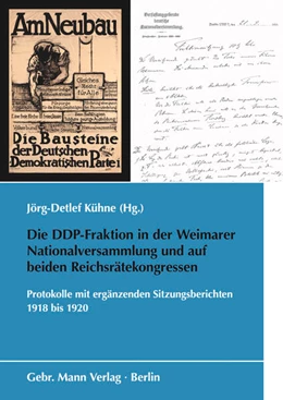 Abbildung von Kühne | Die DDP-Fraktion in der Weimarer Nationalversammlung und auf beiden Reichsrätekongressen | 1. Auflage | 2025 | beck-shop.de