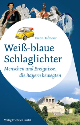 Abbildung von Hofmeier | Weiß-blaue Schlaglichter | 1. Auflage | 2025 | beck-shop.de