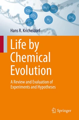 Abbildung von Kricheldorf | Life by Chemical Evolution | 1. Auflage | 2025 | beck-shop.de