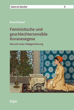 Abbildung von El Omari | Feministische und geschlechtersensible Koranexegese | 1. Auflage | 2025 | 5 | beck-shop.de