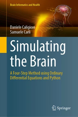 Abbildung von Caligiore / Carli | Simulating the Brain | 1. Auflage | 2025 | beck-shop.de