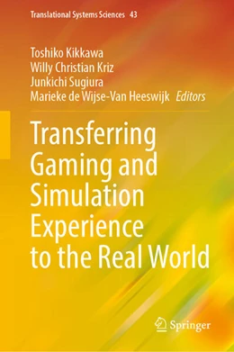 Abbildung von Kikkawa / Kriz | Transferring Gaming and Simulation Experience to the Real World | 1. Auflage | 2025 | 43 | beck-shop.de