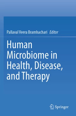 Abbildung von Veera Bramhachari | Human Microbiome in Health, Disease, and Therapy | 1. Auflage | 2024 | beck-shop.de