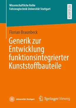 Abbildung von Braunbeck | Generik zur Entwicklung funktionsintegrierter Kunststoffbauteile | 1. Auflage | 2024 | beck-shop.de