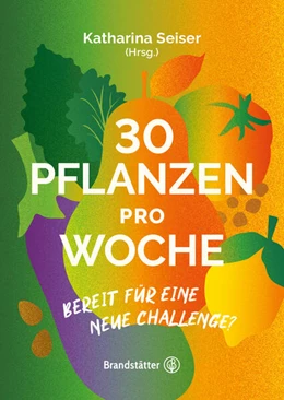 Abbildung von Seiser | Booklet: 30 Pflanzen pro Woche | 1. Auflage | 2025 | beck-shop.de