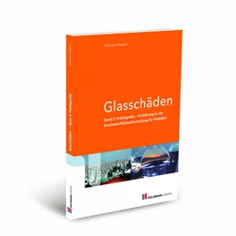 Abbildung von Wagner | Glasschäden | 1. Auflage | 2024 | beck-shop.de