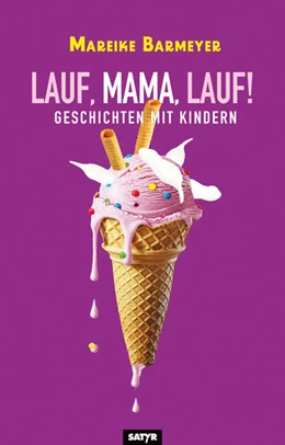 Abbildung von Barmeyer | Lauf, Mama, lauf! | 1. Auflage | 2025 | beck-shop.de