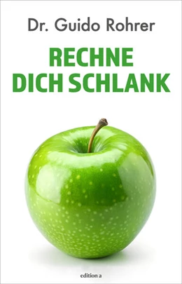 Abbildung von Rohrer | Rechne dich schlank | 1. Auflage | 2025 | beck-shop.de