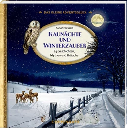 Abbildung von Niessen | Das kleine Adventsglück - Raunächte und Winterzauber | 1. Auflage | 2025 | beck-shop.de