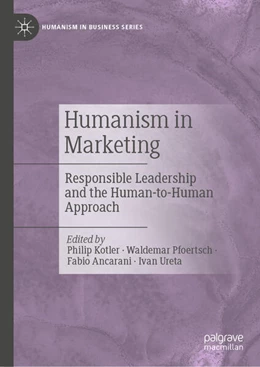 Abbildung von Kotler / Pfoertsch | Humanism in Marketing | 1. Auflage | 2024 | beck-shop.de