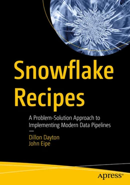 Abbildung von Dayton / Eipe | Snowflake Recipes | 1. Auflage | 2024 | beck-shop.de