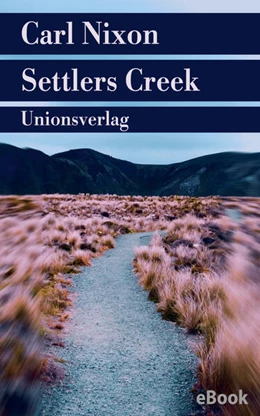 Abbildung von Nixon | Settlers Creek | 1. Auflage | 2025 | beck-shop.de