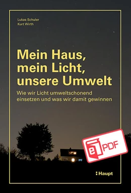 Abbildung von Schuler / Wirth | Mein Haus, mein Licht, unsere Umwelt | 1. Auflage | 2025 | beck-shop.de
