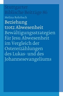Abbildung von Rohrbach / Schmitz | Beziehung trotz Abwesenheit | 1. Auflage | 2025 | beck-shop.de
